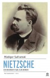Nietzsche biografie van zijn denken rudiger safranski